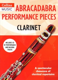 Abracadabra Performance Pieces Clarinet + Cd Sheet Music Songbook