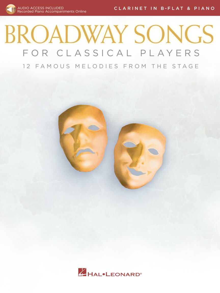 Broadway Songs For Classical Players Clarinet Sheet Music Songbook