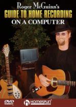 Guide To Home Recording On A Computer Dvd Sheet Music Songbook