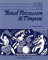 Learn As You Play Tuned Percusion & Timpani Barron Sheet Music Songbook