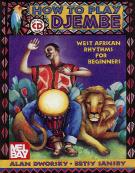 How To Play Djembe Dworsky/sansby Book Cd Sheet Music Songbook