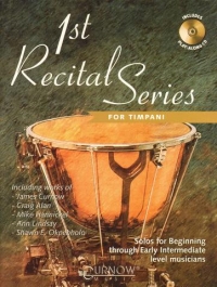 1st Recital Series Timpani Book + Cd Sheet Music Songbook