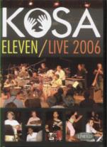 Kosa Eleven/live 2006 Dvd Sheet Music Songbook