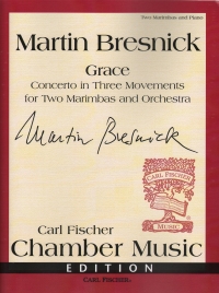 Bresnick Grace Two Marimbas & Piano Sheet Music Songbook