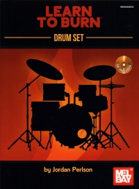 Learn To Burn Drum Set Perlson Book & Cd Sheet Music Songbook