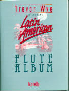 Second Latin American Flute Album Wye Sheet Music Songbook
