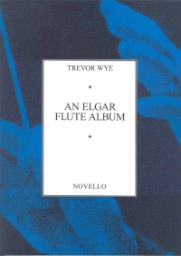 Elgar Flute Album Wye Flute Sheet Music Songbook