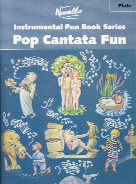 Pop Cantata Fun Book Flute Sheet Music Songbook