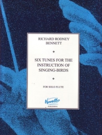 Bennett 6 Tunes For The Instruction Singing Birds Sheet Music Songbook