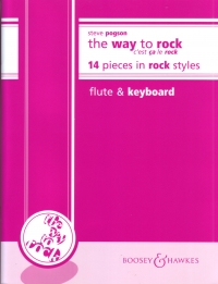 Way To Rock (flute & Keyboard-14 Pieces) Pogson Sheet Music Songbook