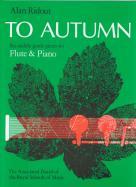 Ridout To Autumn Flute & Piano Sheet Music Songbook