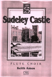 Amos Sudeley Castle Flute Choir Sheet Music Songbook