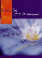 Music For Flute & Manuals 18 Attractive New Pieces Sheet Music Songbook