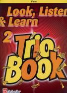 Look Listen & Learn 2 Trio Book Flute Sheet Music Songbook