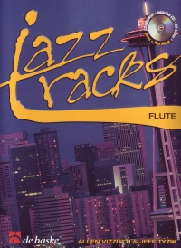 Jazz Tracks Flute Vizzutti/tyzik Book & Cd Sheet Music Songbook