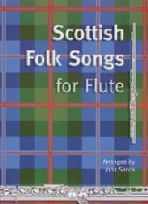 Scottish Folk Songs For Flute Sands Flute & Piano Sheet Music Songbook