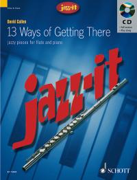 Jazz It 13 Ways Of Getting There Flute Book & Cd Sheet Music Songbook