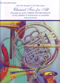 Classical Trios For All Flute & Piccolo Sheet Music Songbook
