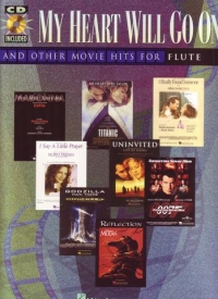My Heart Will Go On & Other Movie Hits Flute Sheet Music Songbook
