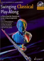Swinging Classical Play Along Flute Book & Cd Sheet Music Songbook
