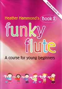 Funky Flute Book 2 Hammond Pupils Book & Cd Sheet Music Songbook