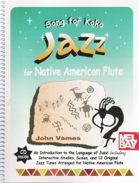 Song For Koko Jazz For Native American Flute + Cd Sheet Music Songbook