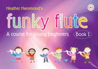 Funky Flute Book 1 Hammond Students Pack Of 10 Sheet Music Songbook