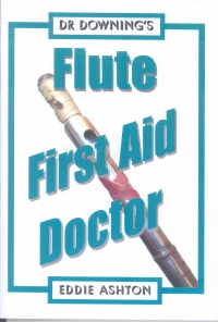 Downing Flute First Aid Doctor Sheet Music Songbook