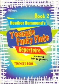 Teenage Funky Flute Repertoire 2 Hammond Teacher Sheet Music Songbook