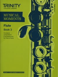 Musical Moments Flute Book 3 Score & Part Sheet Music Songbook