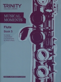 Musical Moments Flute Book 5 Score & Part Sheet Music Songbook