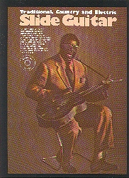 Slide Guitar Traditional Country & Electric Roth Sheet Music Songbook