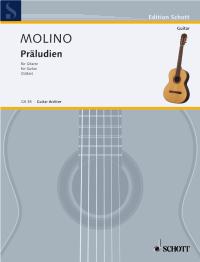 Molino Preludes Guitar Sheet Music Songbook