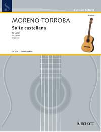 Moreno-torroba Suite Castellana Guitar Sheet Music Songbook