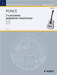 Ponce Canciones Populares Mexicanes (3) Guitar Sheet Music Songbook