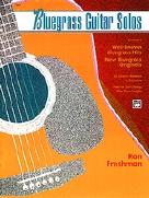 Bluegrass Guitar Solos Sheet Music Songbook