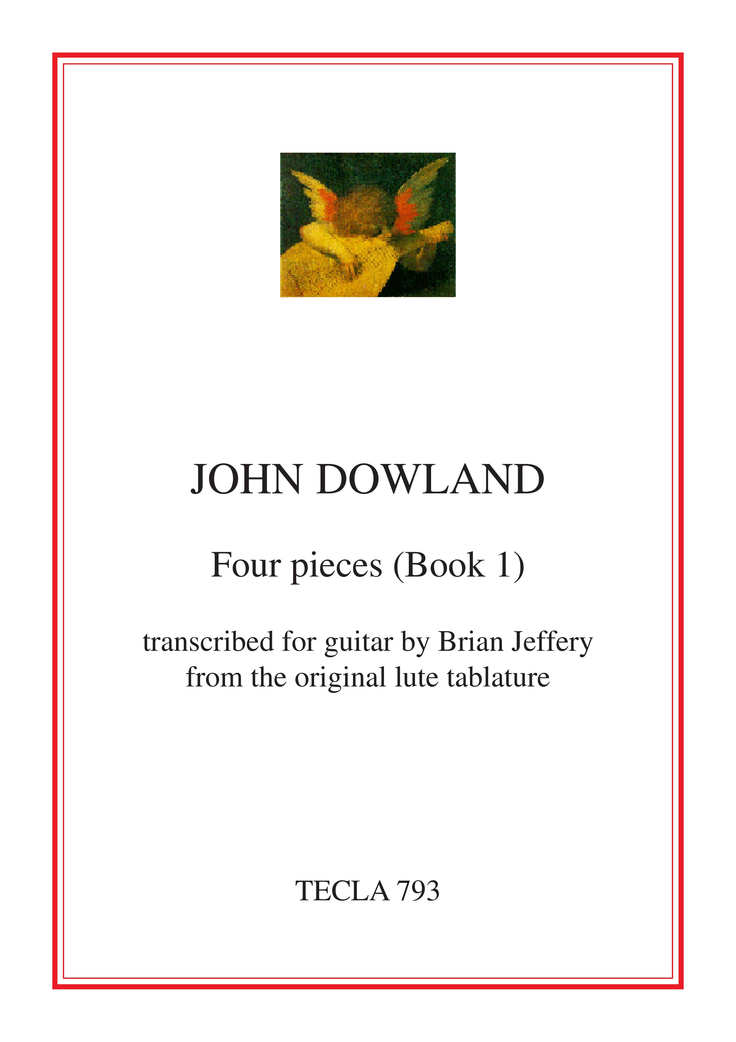 Dowland Four Pieces Book 1 Jeffrey Guitar Sheet Music Songbook