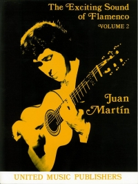 Juan Martin Exciting Sound Of Flamenco 2 Mi Rumba Sheet Music Songbook