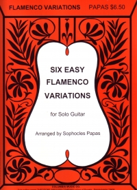 Papas Six Easy Flamenco Variations Guitar Sheet Music Songbook