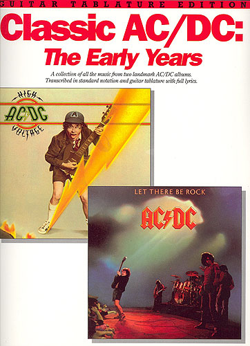 Ac/dc Classic The Early Years Guitar/vocal/tab Sheet Music Songbook