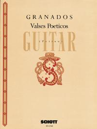 Granados Valse Poeticos Guitar Sheet Music Songbook