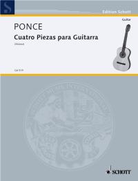Ponce Cuatro Piezas Para Guitarra Sheet Music Songbook