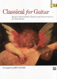 Classical For Guitar In Tab Snyder Sheet Music Songbook