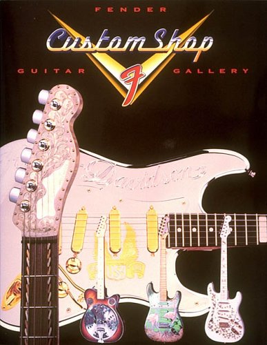 Fender Custom Shop Guitar Gallery Sheet Music Songbook