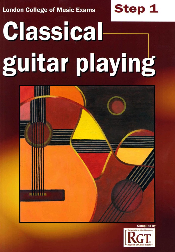 LCM           Classical            Guitar            Playing            Step            1            -2018             RGT          Sheet Music Songbook