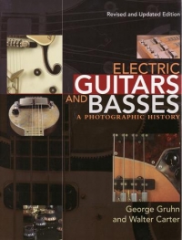 Electric Guitars & Basses Gruhn & Carter Sheet Music Songbook