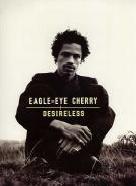 Eagle Eye Cherry Desireless Guitar Sheet Music Songbook