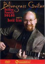 Bluegrass Guitar Building Powerful Solos Grier Dvd Sheet Music Songbook