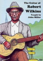 Robert Wilkins Guitar Of Miller Dvd Sheet Music Songbook