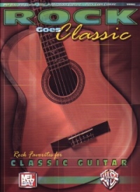 Rock Goes Classic Guitar Sheet Music Songbook